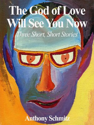 cover image of The God of Love Will See You Now